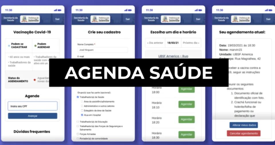 Telas do Agenda Saúde no celular: vacinação Covid-19, cadastro, escolha de dia e horário e agendamento atual.