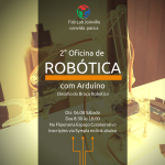 Segunda Oficina de Robótica
